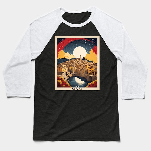 Girona Spain Starry Night Travel Tourism Retro Vintage Art Baseball T-Shirt by TravelersGems